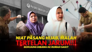 Niat Pakai Hijab, Malah Tertelan Jarum, Berujung dibawa ke Rumah Sakit