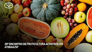 20th Fruit Growing Meeting takes place in Atibaia, SP