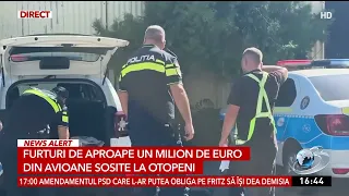 Theft of Nearly One Million Euros from Planes Arriving at Otopeni