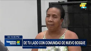 #TeleislasNews I De tu lado con comunidad de Nuevo Bosque