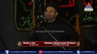 Majlis Maulana Mohammad Ali Naqvi | 3rd Safar 1448 | Imam Bargah Jafria Karachi