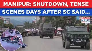 Manipur: Shutdown Days After Supreme Court’s ‘Highway’ Call Even As Militants Surrender To Police