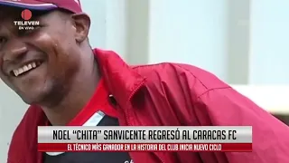 Noel “Chita” San Vicente returns to Caracas FC! 🔴⚪️⚫️ – Teledeportes 08/17/26