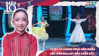 SIÊU TÀI NĂNG NHÍ 5 | TẬP 11 | Triệu Vi chinh phục sân khấu với màn ballet đầy cuốn hút