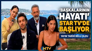 Star TV'nin Yeni Dizisi 'Başkalarının Hayatı' İçin Geri Sayım Başladı! | NTV