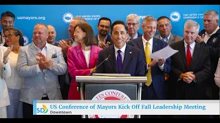 U.S. Conference of Mayors Kick Off Fall Leadership Meeting in San Diego