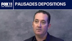 Palisades Fire: Firefighter depositions released