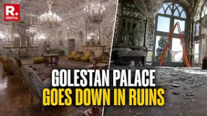 BREAKING: UNESCO-Listed Golestan Palace In Tehran Destroyed By Airstrikes Amid Middle East War