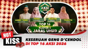 Gak Ada Obat! Gelak Tawa Geng D'Cendol Berhasil Kocok Perut Panggung AKSI 2026 TOP 16 | Hot Kiss
