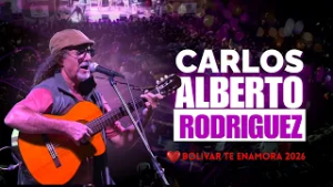 Carlos Alberto Rodríguez BOLIVAR TE ENAMORA 2026