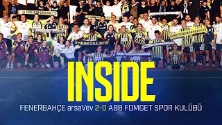 inside: Fenerbahçe arsaVev 2-0 ABB Fomget Spor Kulübü