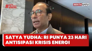 Satya Yudha: Indonesia Punya Waktu 23 Hari Cari Pasokan Baru Saat Krisis Energi Terjadi #beritasatu