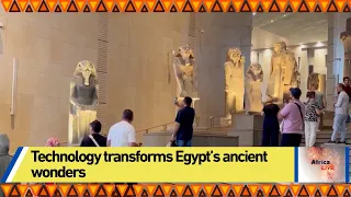 Technology transforms Egypt’s ancient wonders