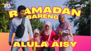 Serunya Ramadan Bareng Alula Aisy di RTV