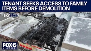 U-Haul fire: Tenant seeks access to items before demolition | FOX6 News Milwaukee