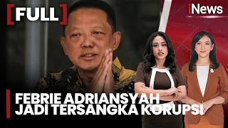 HEBOH! Kabar Febrie Adriansyah Jadi Tersangka Korupsi, Keberadaan Eks Jampidsus Jadi Sorotan | 11/7