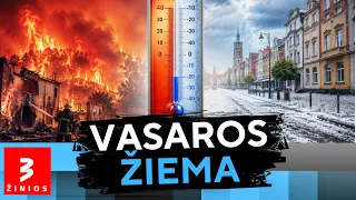 Vasaros katastrofų sezonas: Europą talžo ugnis ir ledas