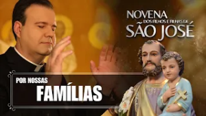 Novena dos Filhos e Filhas de São José - 03/03/2026
