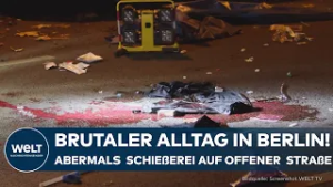 BERLIN: „Da werden Gebiete abgesteckt“! Schießereien mittlerweile an der Tagesordnung!