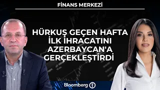 Finans Merkezi - Hürkuş Geçen Hafta İlk İhracatını Azerbaycan'a Gerçekleştirdi | 1 Ekim 2026