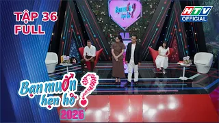 Bạn Muốn Hẹn Hò 2026 | Tập 36 (5/9/2026)