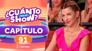 ¿CUÁNTO VALE EL SHOW? ?? CAPÍTULO 91
