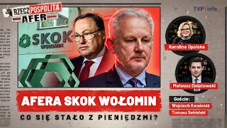 The SKOK Wołomin Scandal. Kwaśniak: The State Betrayed Me | RZECZPOSPOLITA AFER