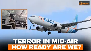 Terror In Mid-Air: How Ready Are We? | Media Scan