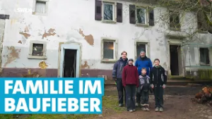 XXL-Projekt: Familie saniert seit fünf Jahren ein 200 Jahre altes Bauernhaus