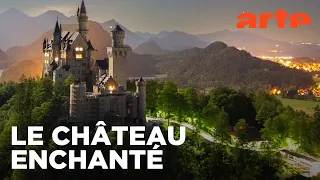 La "folie" de Louis II : Neuschwanstein, le château enchanté | ARTE