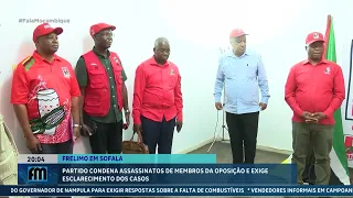 Sofala: FRELIMO condemns murders of opposition members and calls for calm #Politics @MiramarNews
