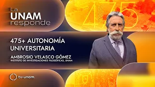 475+ University Autonomy. UNAM Responds 1386