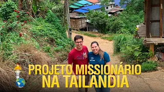 Missionary Project in the Mountains of Thailand
