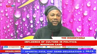 Influence of Culture in Politics: Nigerian Case | The Roundtable