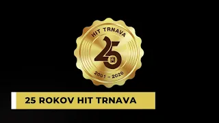 25 rokov Hit Trnava