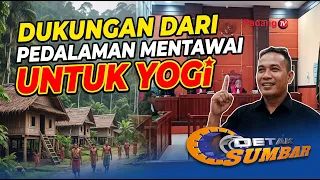 SUPPORT FROM THE MENTAWAI INTERIOR FOR YOGI dasril