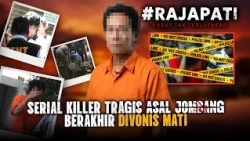 KISAH NYATA RYAN JOMBANG! SERIEL KILL3R DARI JOMBANG | RAJAPATI Eps 01 FULL