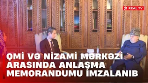 QMİ və Nizami Mərkəzi arasında anlaşma memorandumu imzalanıb
