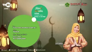 HIKMAH RAMADAN (Edisi 2 Maret 2026) | Puasa Dan Ukhuwah Islamiyah#TVRIJambi#MediaPemersatuBangsa