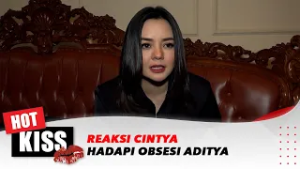 Insting Tajam Cintya Curigai Kebohongan Rianti, Hingga Reaksi Hadapi Obsesi Aditya | Hot Kiss