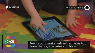 New report ranks online harms as top threat facing Canadian children