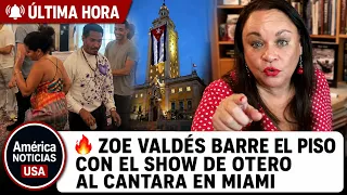 🔥ZOE VALDÉS BARRE EL PISO CON EL SHOW DE LUIS MANUEL OTERO AL CANTARA EN MIAMI