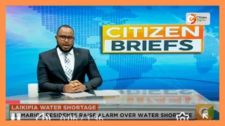 Laikipia residents decry water shortage as Mutara River dries up