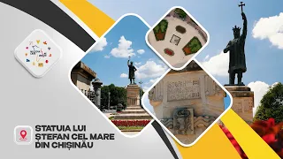 The Moldova That Unites Us - The Monument of Stephen the Great