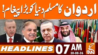 Erdogan Calls for Muslim Unity | Muslim Nations to Unite | News Headlines | 7 AM | 30 Aug 2026 | GNN