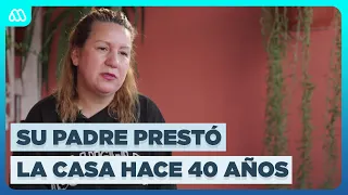 Nancy wants to reclaim her father's house: someone else has been living there for 40 years | Loud...