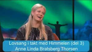 Lovsang i takt med Himmelen (del 3) | Anne Linda Bratsberg Thorsen | Kanal 10 Kveld | 28.01.26