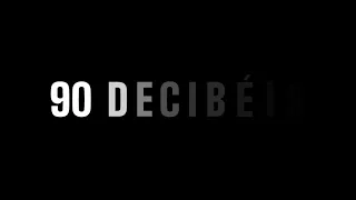 90 Decibéis - Making Off