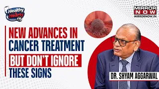 Cancer Cases Are Rising: Doctor Explains Warning Signs & New Treatments
