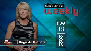 Albuquerque Weekly | August 18, 2026